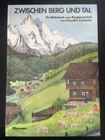 Zwischen Berg und Tal, Bilderbuch von Veronika Zacharias