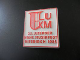Abzeichen Musikfest Luzern Hitzkirch 1985