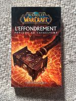 Livre "World of Warcraft : L'effondrement, prélude au Catacl