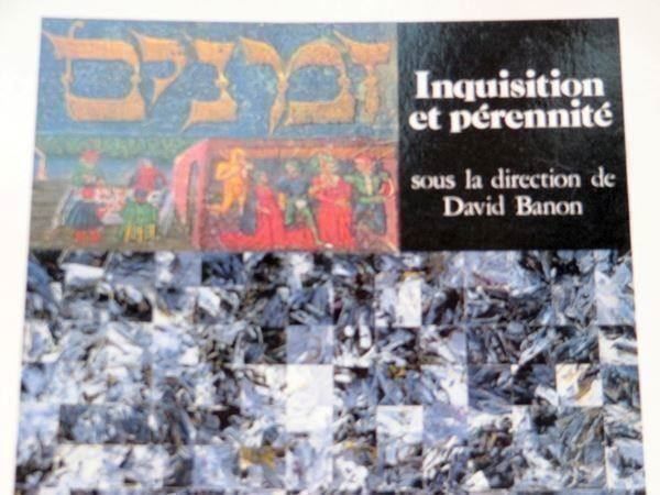 Libri: Inquisition et Pérennité - David Banon Commission Sepharade – Usato da Genève venduto da Cockattoo 1