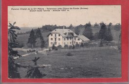 Pension Grande Pature - Valenvron - 1910