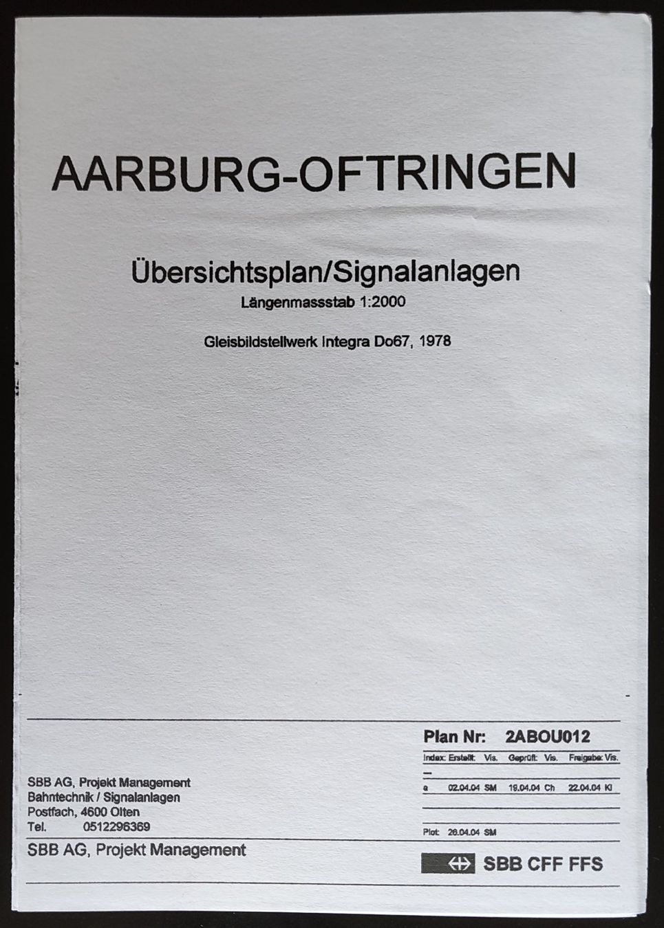 SBB/CFF/FFS Dokumente: Übersichtsplan SBB Aarburg-Oftringen 2004 – Gebraucht aus Biberist von Slick