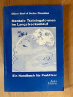 Oliver Stoll & Heiko Ziemainz – Mentale Trainingsformen