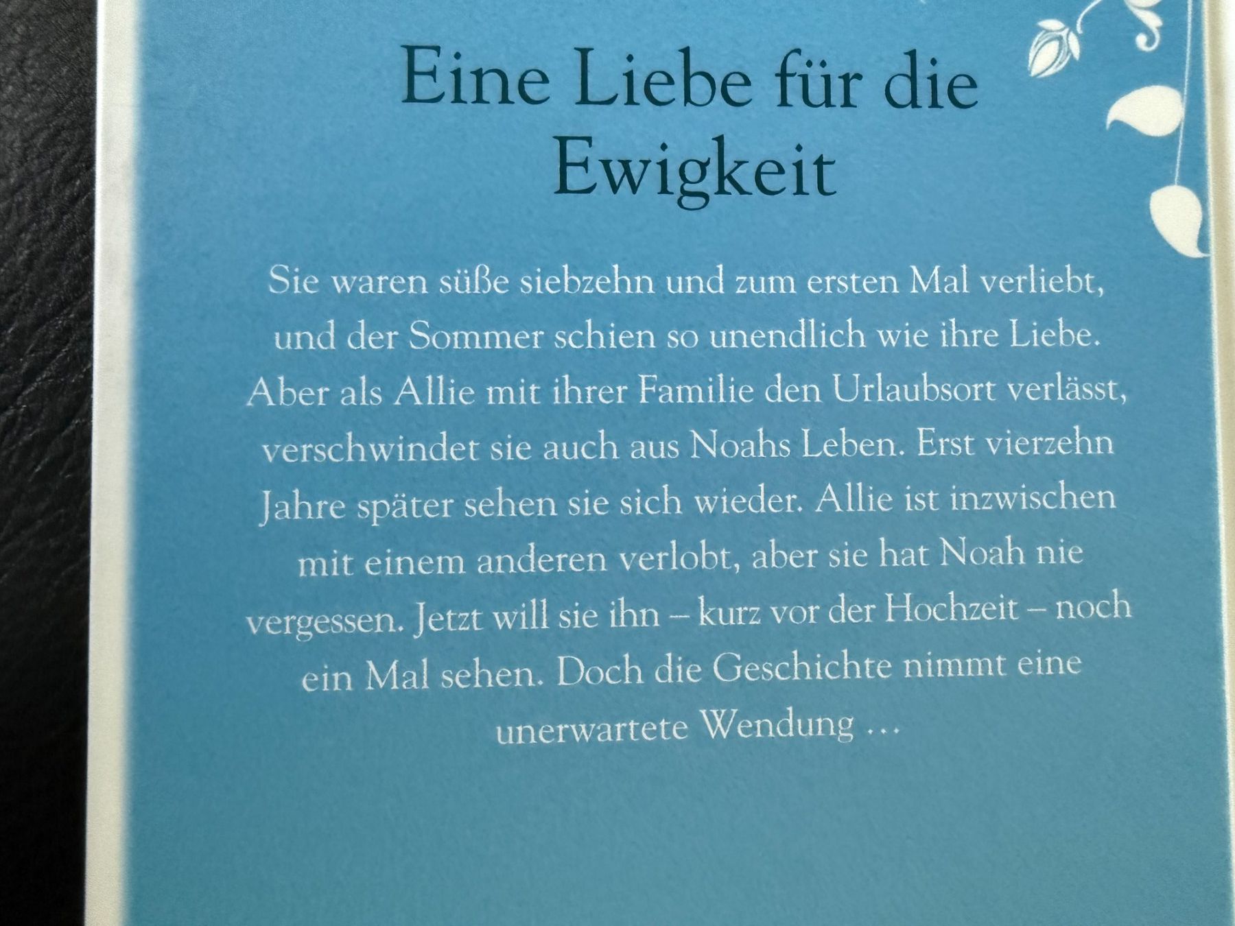 Livres: Nicholas Sparks  Wie ein einziger Tag  geb. Ausgabe – D'occasion à Subingen par ArtBead 2