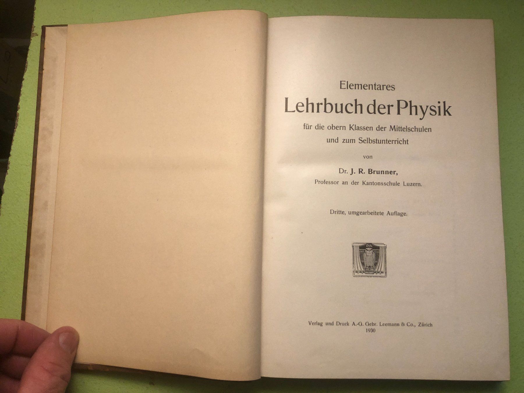 Libri: J. R. Brunner: Elementares Lehrbuch der Physik 1930 – Usato da Zürich venduto da allp 1