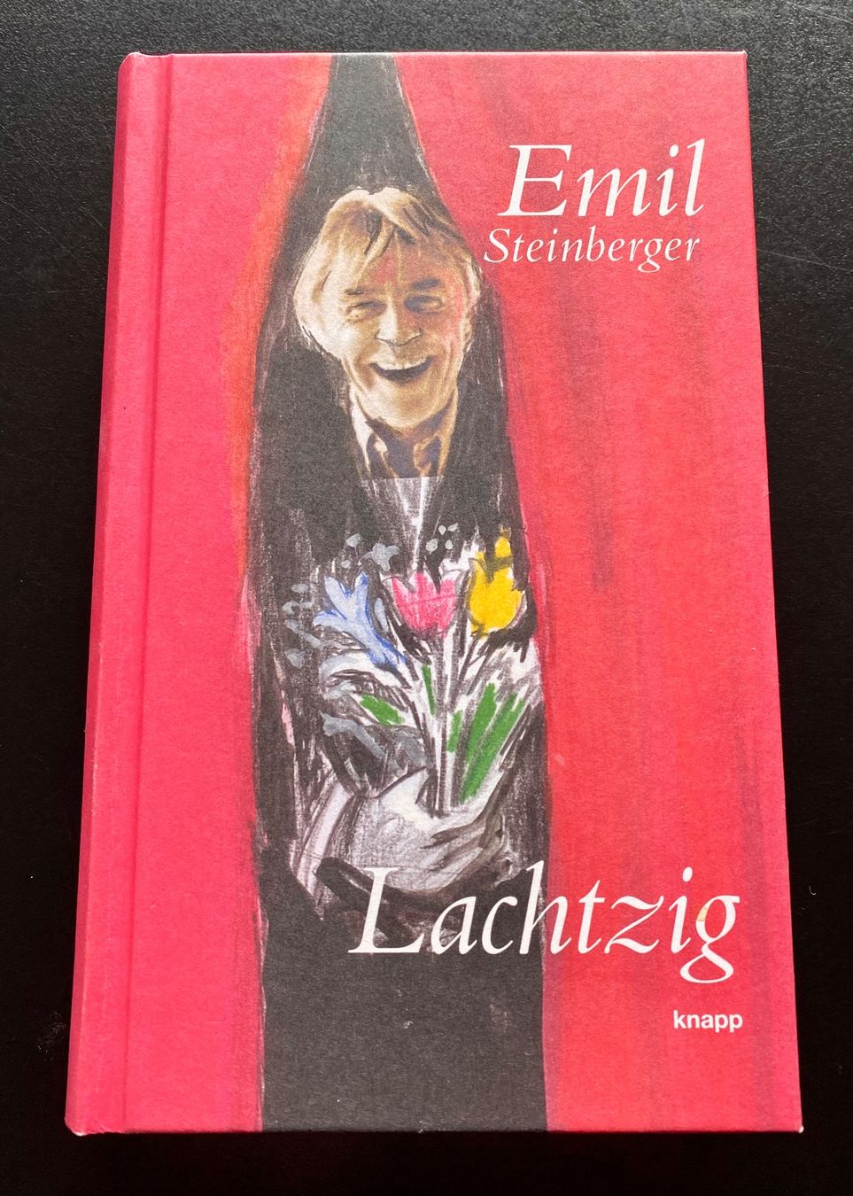 Libri: EMIL STEINBERGER • LACHTZIG – Usato da Nussbaumen AG venduto da schuba2000