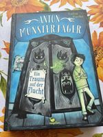 Anton Monsterjäger: Ein Traum auf der Flucht - Jugendbuch (4