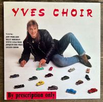YVES CHOIR "Prescription Only" LP TOTO JEFF PORCARO LUKATHER