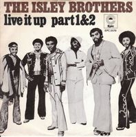 Isley Brothers: Live It Up Part1&2 7"