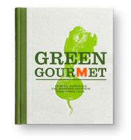 Green Gourmet Kochbuch
