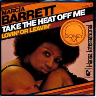 MARCIA BARRETT (BONEY M.) - TAKE THE HEAT (7'' Vinyl Single)
