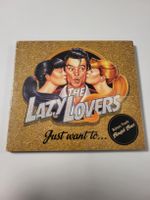 The Lazy Lovers  - Just Want To... - CD Neu&OVP