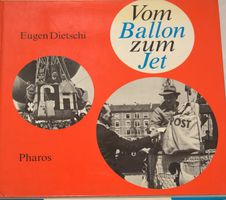 Vom Ballon zum Jet
