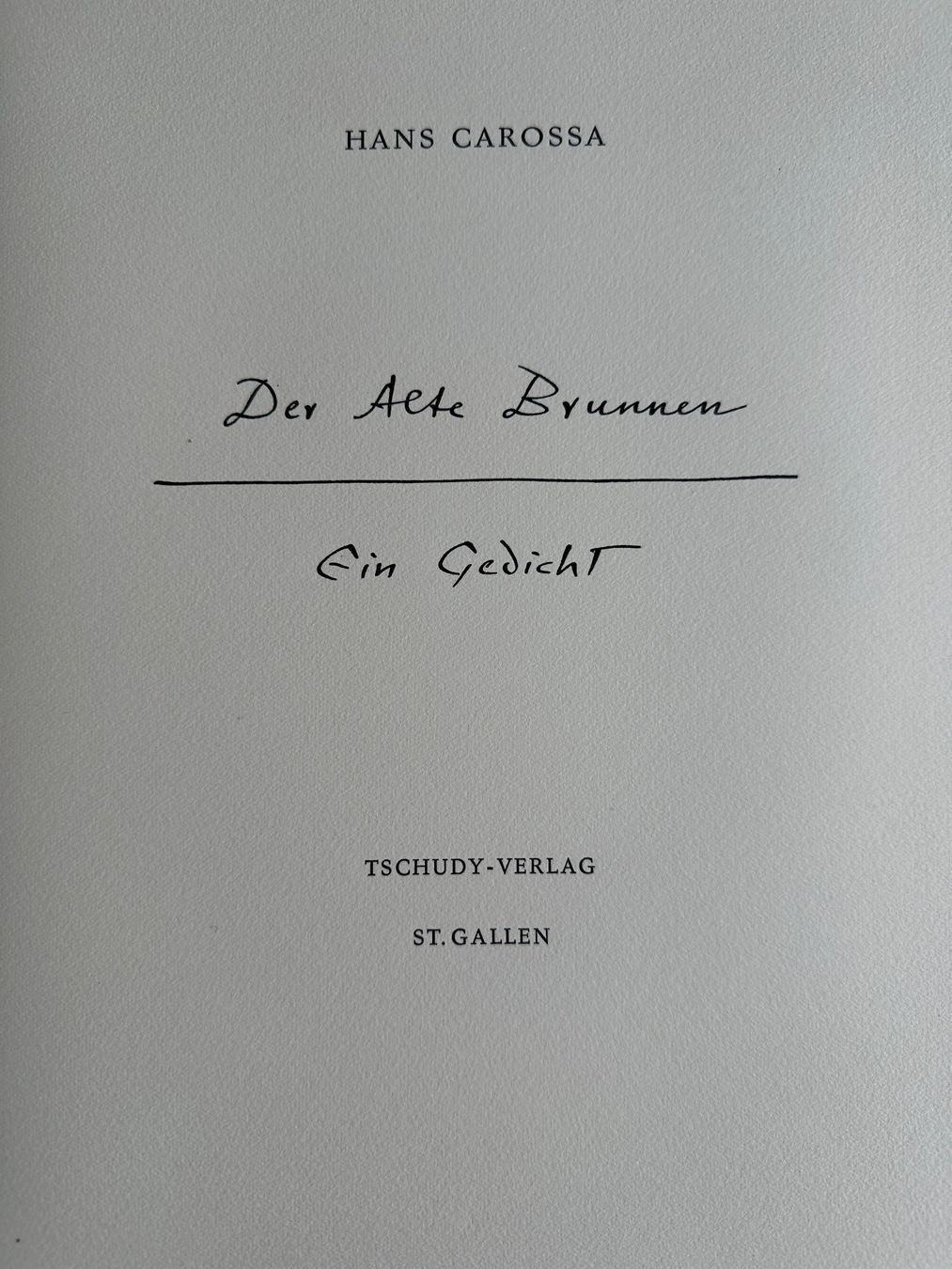 Libri: Hans Carossa: Der alte Brunnen. – Usato da Zürich venduto da allp 3