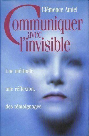 Libri: Communiquer avec l'invisible – Usato da Neuchâtel venduto da Dualseele