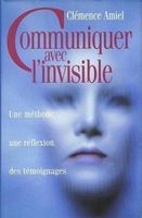 Communiquer avec l'invisible