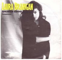 Laura Branigan  --  Spanish Eddie  Single7