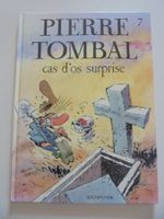 Pierre Tombal " 7) Cas d' os surprise "  E.O 1990 état bon