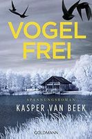 Kasper van Beek - Vogelfrei
