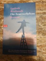 Die Feuerwehrfrau von Ludovic Roubadi
