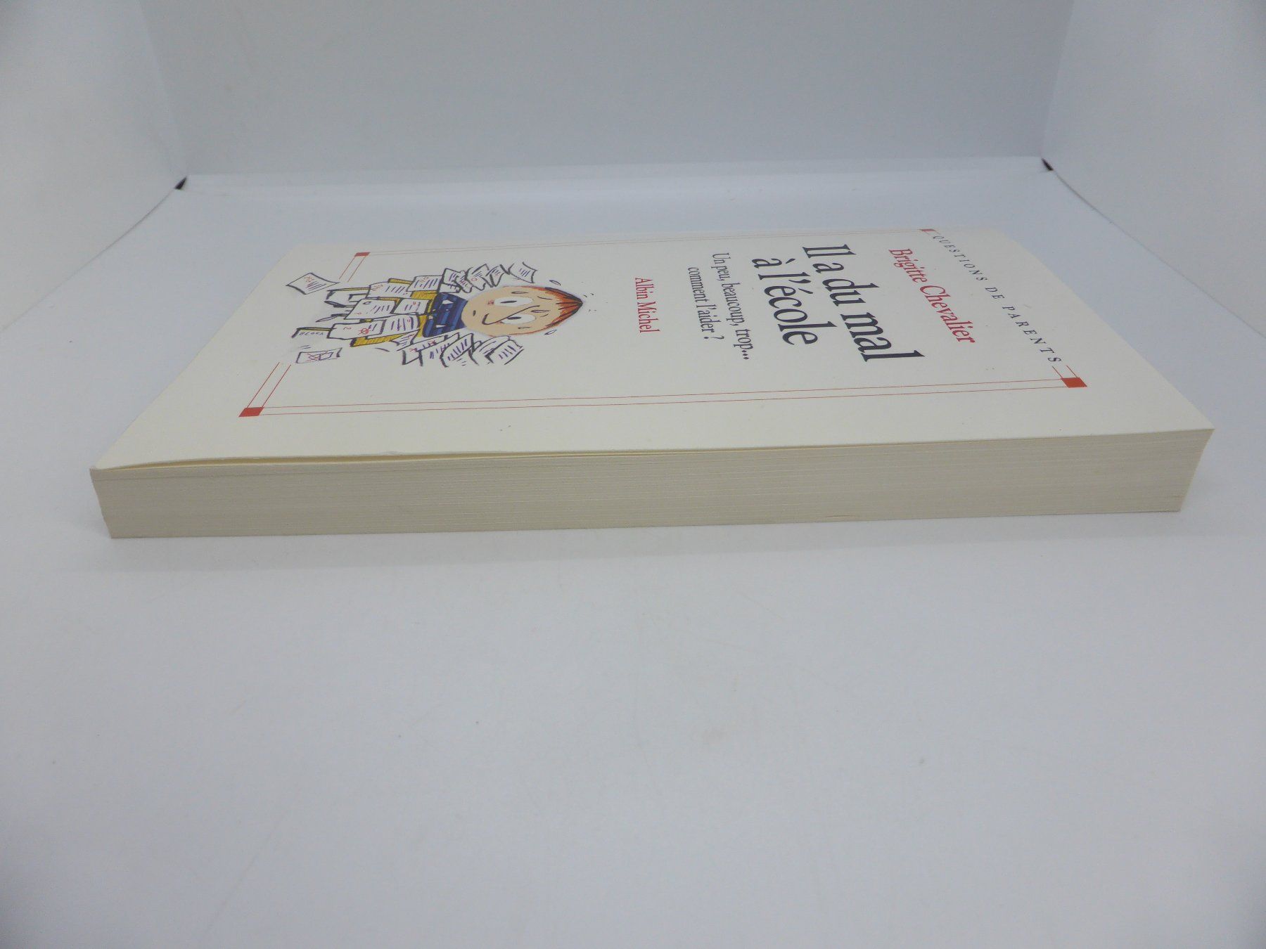 Libri: Brigitte Chevalier - Il a du mal à l'école - 2003 – Usato da Porrentruy venduto da Kim017 4