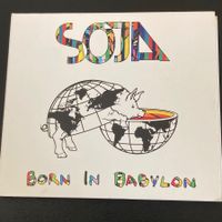 SOJA - Born In Babylon