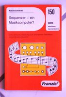 Sequenzer - ein Musikcomputer ? RPB 150