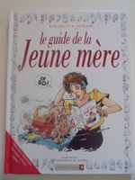 " Le guide de la jeune mère en BD "