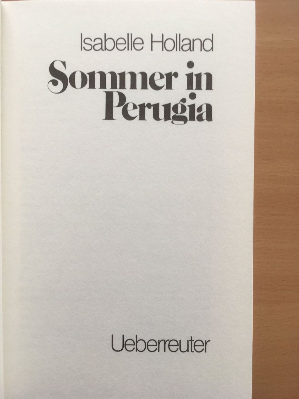 Bücher: Sommer in Perugia - Isabelle Holland – Gebraucht aus Grenchen von Kogi7 2