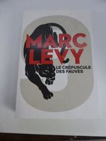 Marc Levy - le crépuscule des fauves - 2021