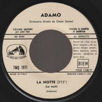 7 " ADAMO LA NOTTE / NON SEI TU ITALY JUKE BOX PROMO EDITION