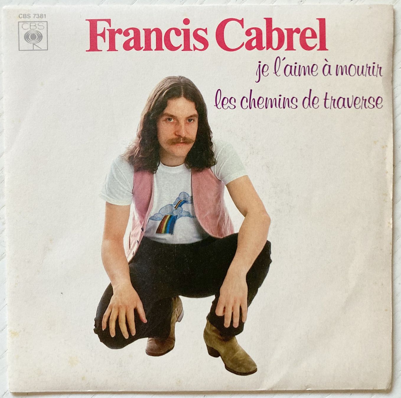Dischi in vinile: FRANCIS CABREL - JE L'AIME A MOURIR – Usato da Bottens venduto da hotter-than-hell