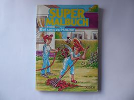 Vielseitig. Super Malbuch - Bei uns zu Hause, neu