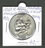 1969 rare HANS ERNI Medallie/5000 Auflage/900 Ag/Mutter+Kind