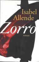 Roman « Zorro » de Isabel Allende (derniers jours...)