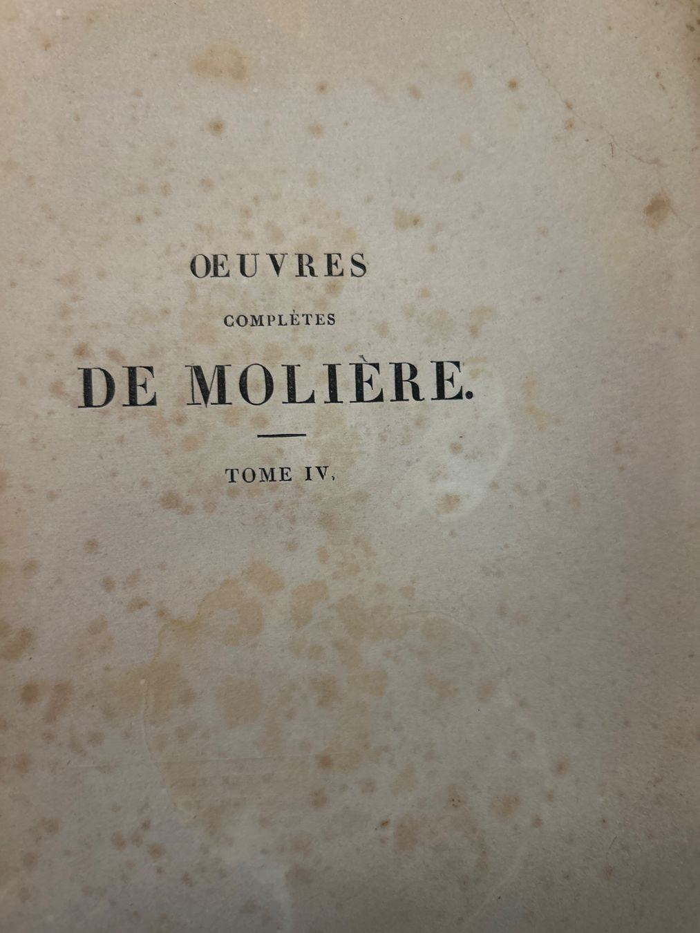 Libri: Œuvres complètes de Molière tome IV – Usato da Céligny venduto da isa_lgy2