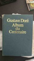 Livre Gustave Dore Album du Centenaire etat moyen