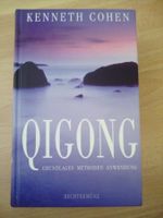 Qigong: Grundlagen, Methoden, Anwendung Kenneth Cohen