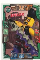 TCG NINJAGO TRADING CARD SERIE 1 # 053 EYEZOR