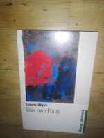 Das rote Haus  (Laure Wyss)   >Unveränderte Neuausgabe ©1992