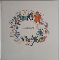 Liedergärtli * Sing- und Bilderbuech