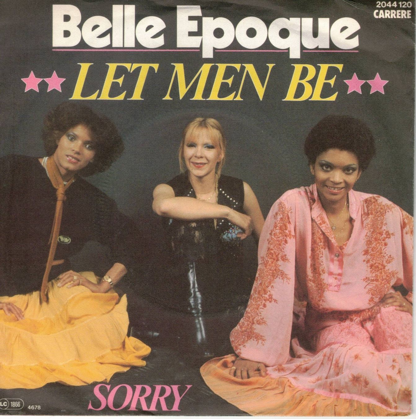 Dischi in vinile: Belle Epoque  --  Let men be  Single7 – Usato da Rheinau venduto da thespecials