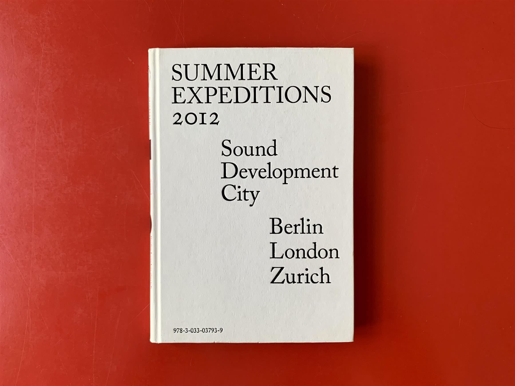 Bücher: Buch: Summer Expeditions 2012 – Gebraucht aus Zürich von ZuercherBrockenhaus