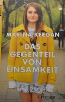 Buch gebunden *Das Gegenteil von Einsamkeit* von M. Keegan