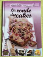 La ronde des cakes - Livre de recettes pâtisserie 🎂 Neuf
