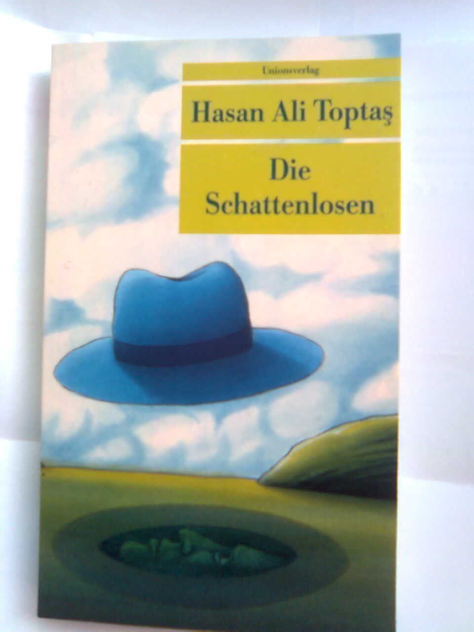 Libri: Hasan Ali Die Schattenlosen – Usato da Basel venduto da Alacant