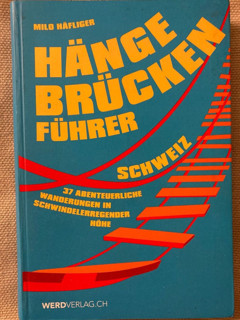 Bücher: Hängebrücken Führer Schweiz – Gebraucht aus Baden von Yoyo1