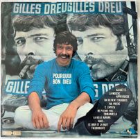 Gilles Dreu - Pourquoi Bon Dieu
