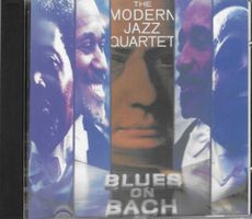 THE MODERN JAZZ QUARTET  -  BLUES ON BACH