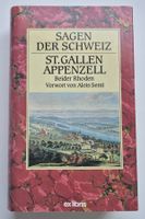 Sagen der Schweiz  -  ST. GALLEN / APPENZELL   -   1987